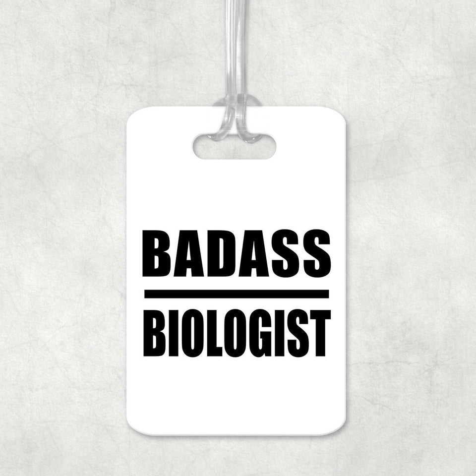 Badass Biologist - Luggage Bag Tag