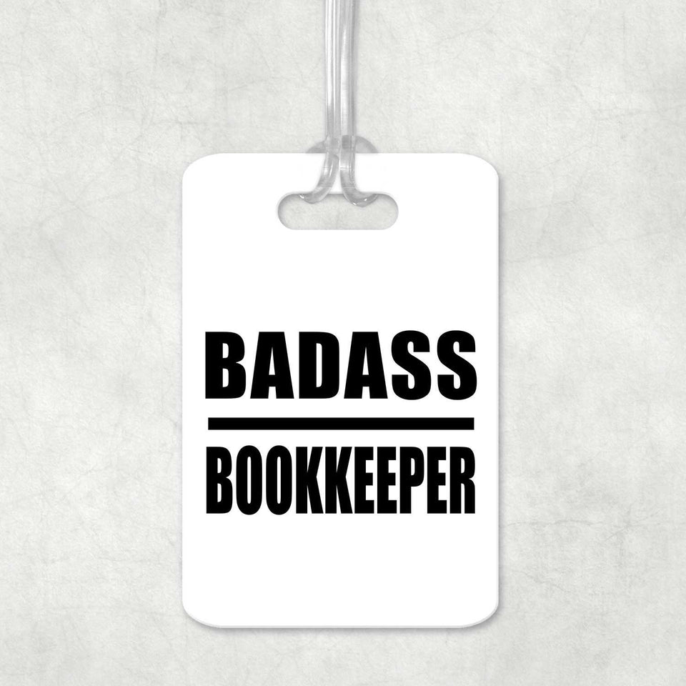 Badass Bookkeeper - Luggage Bag Tag