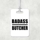 Badass Butcher - Luggage Bag Tag