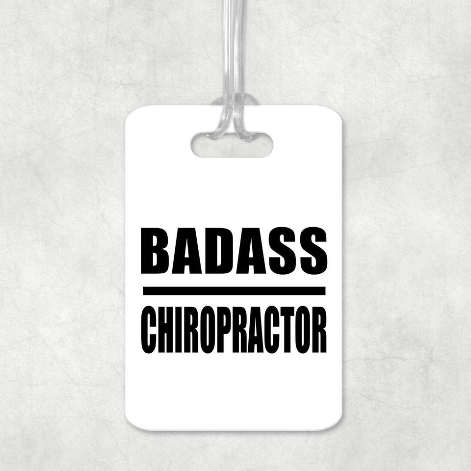Badass Chiropractor - Luggage Bag Tag