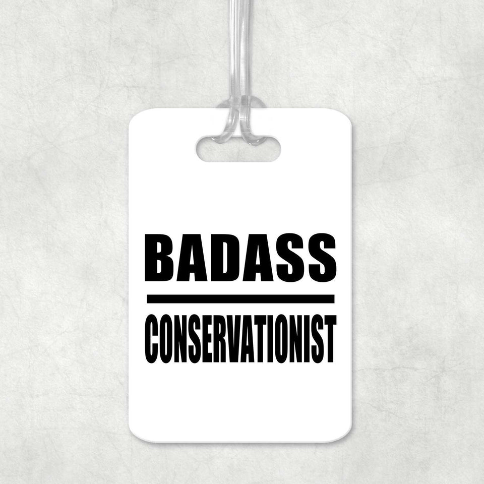 Badass Conservationist - Luggage Bag Tag
