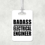 Badass Electrical Engineer - Luggage Bag Tag