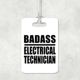 Badass Electrical Technician - Luggage Bag Tag