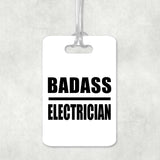 Badass Electrician - Luggage Bag Tag