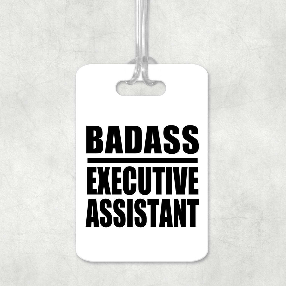 Badass Executive Assistant - Luggage Bag Tag