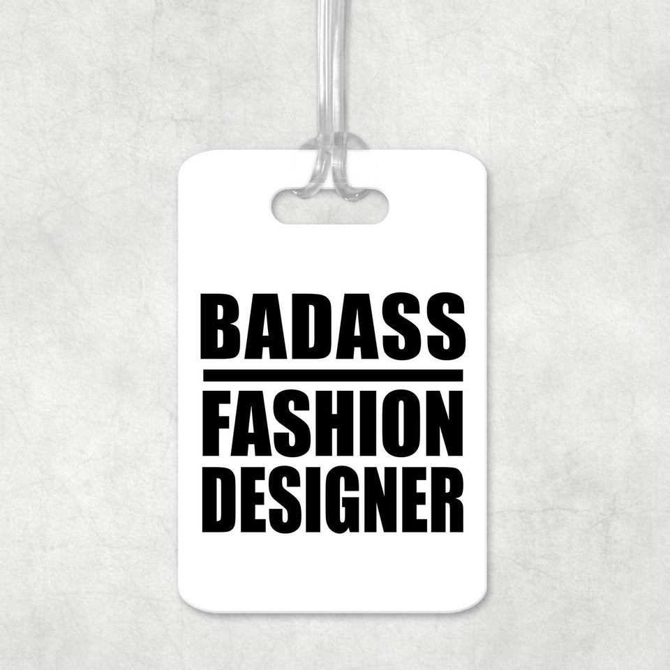 Badass Fashion Designer - Luggage Bag Tag