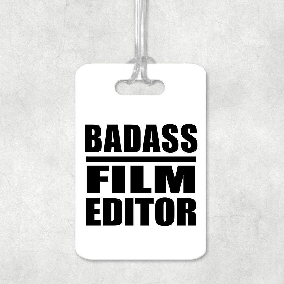 Badass Film Editor - Luggage Bag Tag