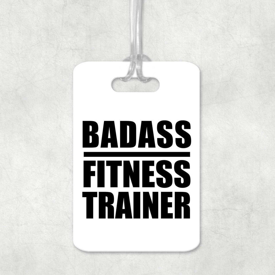 Badass Fitness Trainer - Luggage Bag Tag