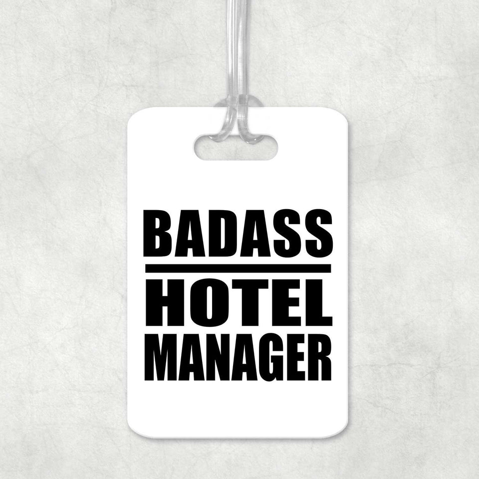 Badass Hotel Manager - Luggage Bag Tag