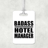 Badass Hotel Manager - Luggage Bag Tag