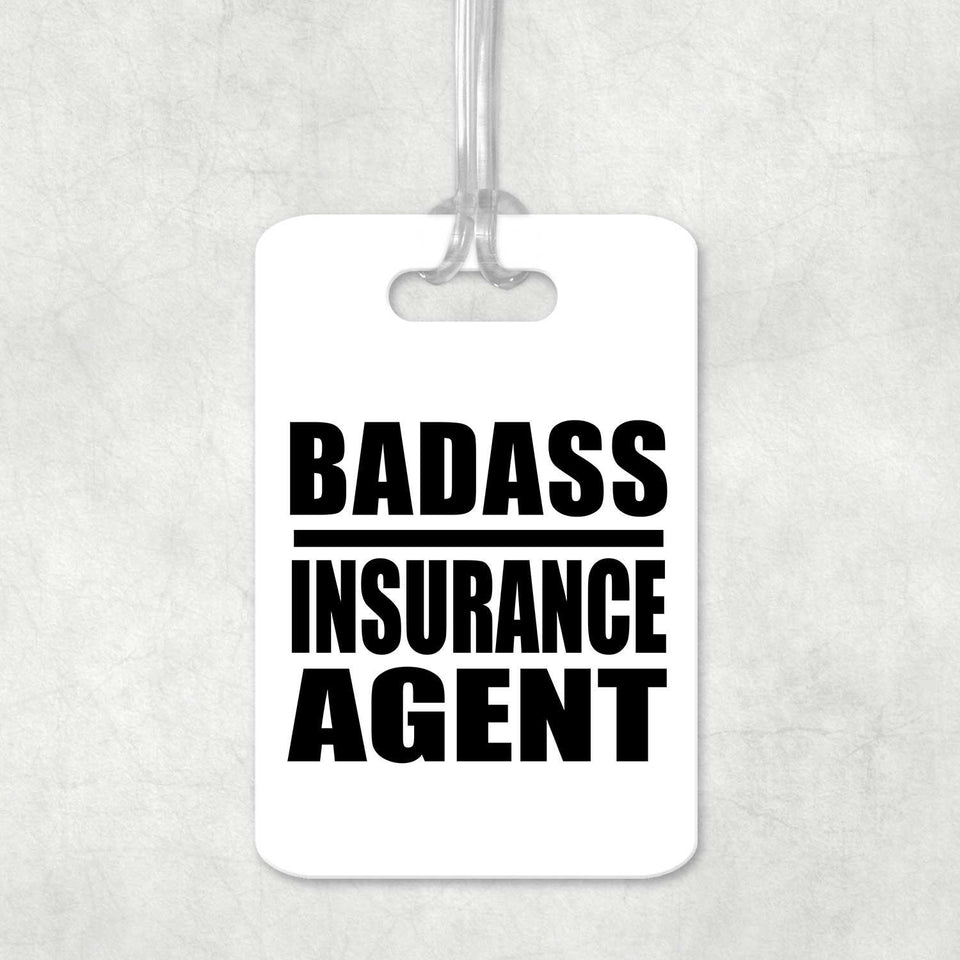 Badass Insurance Agent - Luggage Bag Tag