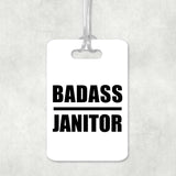Badass Janitor - Luggage Bag Tag