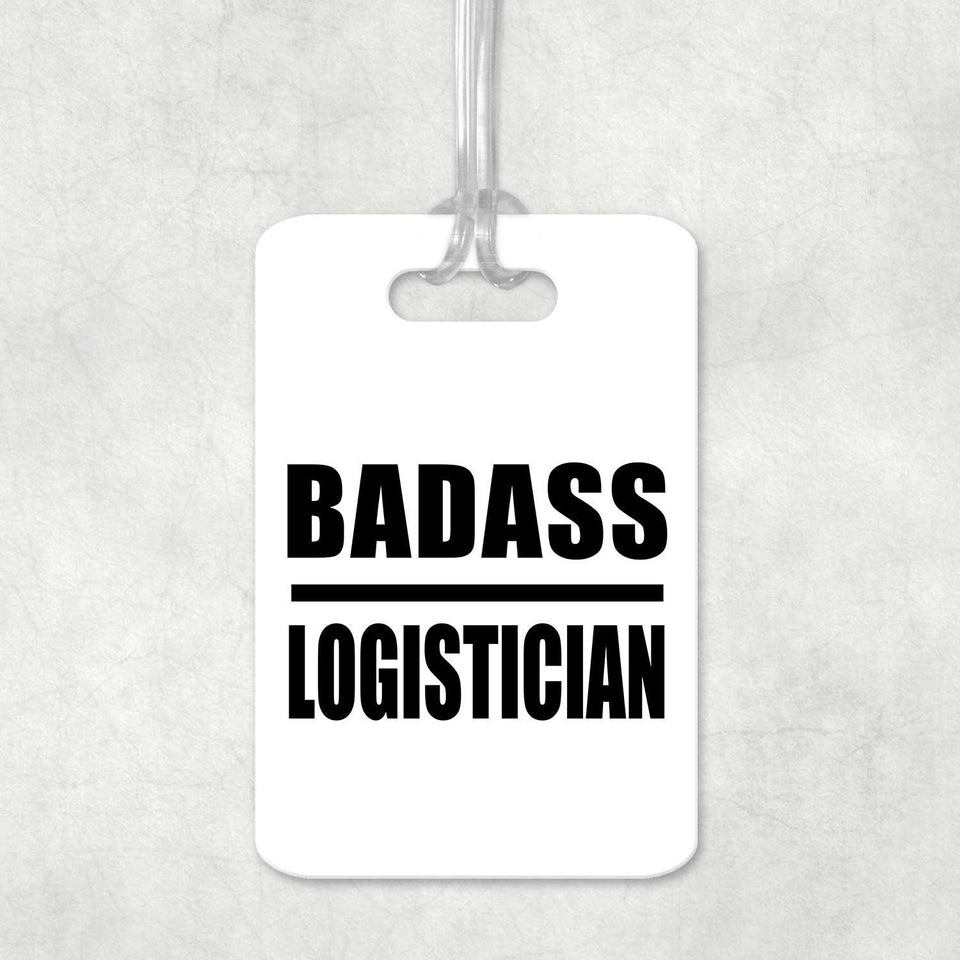 Badass Logistician - Luggage Bag Tag