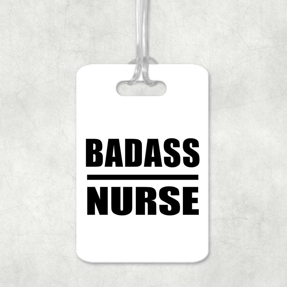 Badass Nurse - Luggage Bag Tag