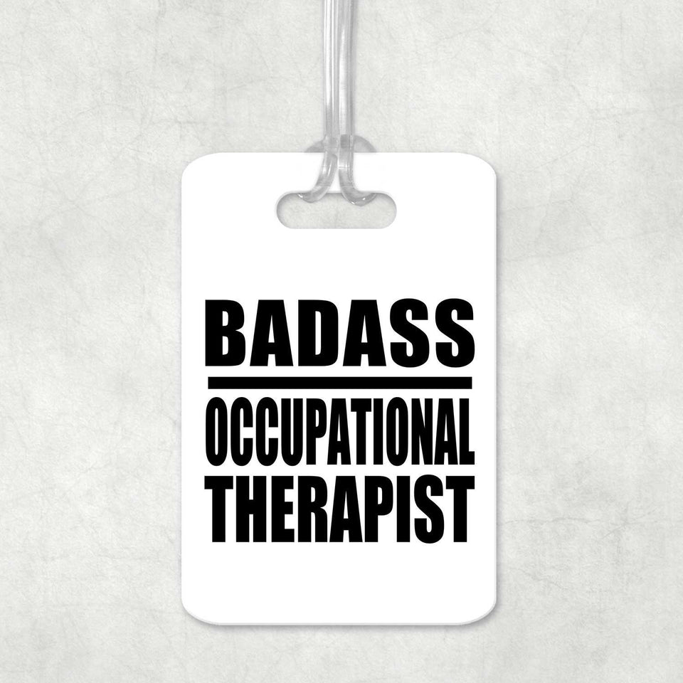 Badass Occupational Therapist - Luggage Bag Tag