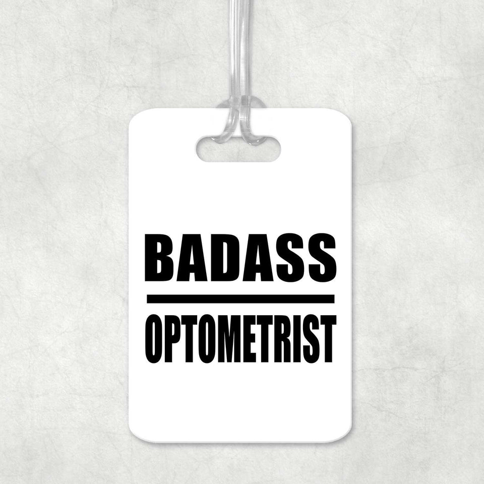 Badass Optometrist - Luggage Bag Tag