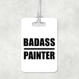 Badass Painter - Luggage Bag Tag