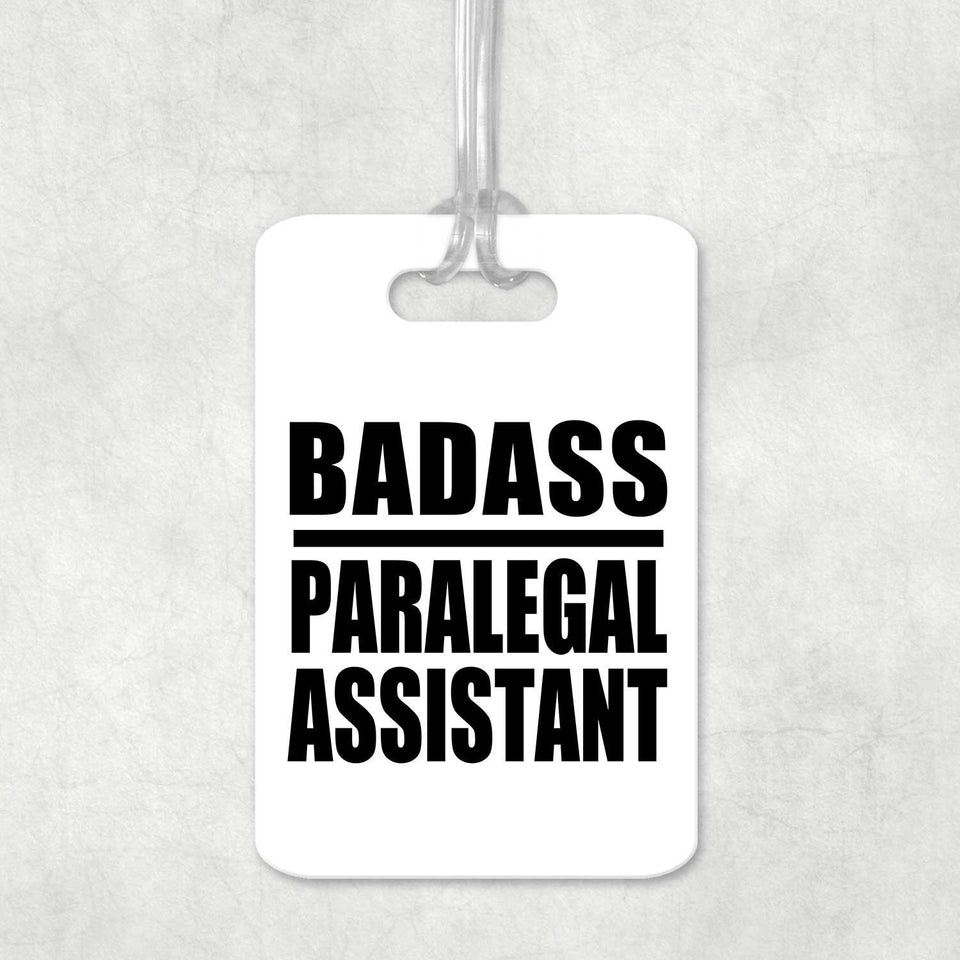 Badass Paralegal Assistant - Luggage Bag Tag