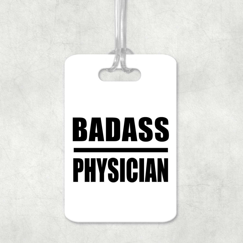 Badass Physician - Luggage Bag Tag
