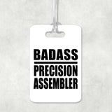 Badass Precision Assembler - Luggage Bag Tag