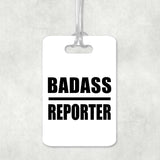 Badass Reporter - Luggage Bag Tag