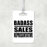 Badass Sales Representative - Luggage Bag Tag
