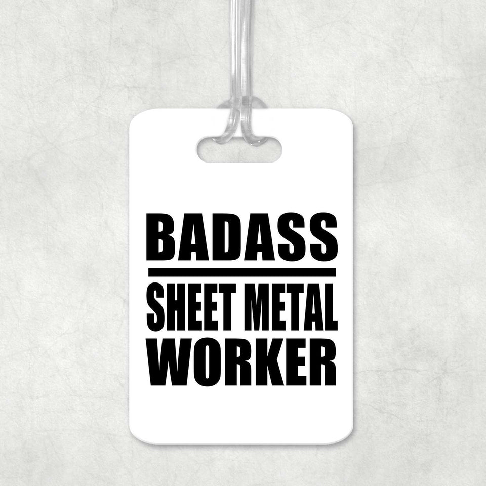 Badass Sheet Metal Worker - Luggage Bag Tag