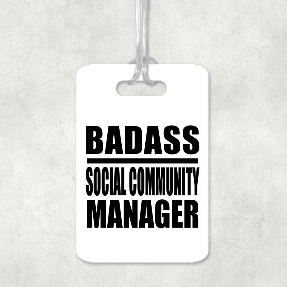 Badass Social Community Manager - Luggage Bag Tag