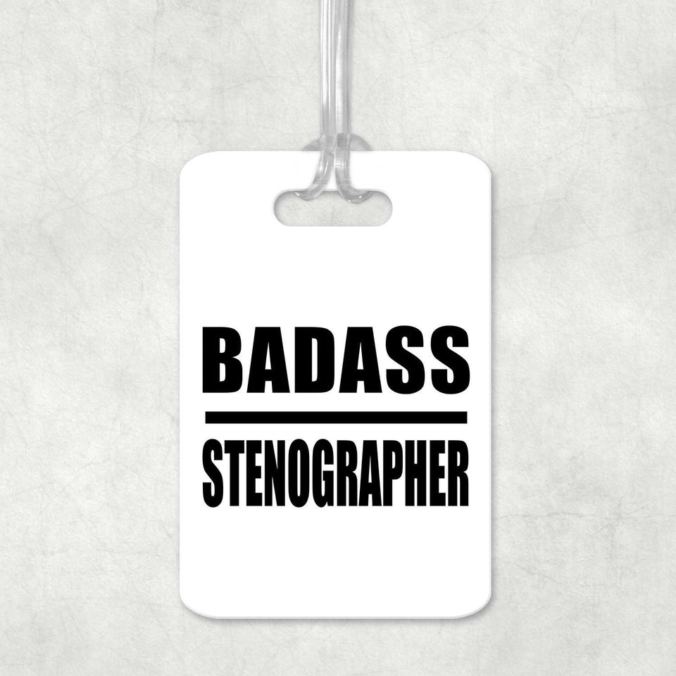 Badass Stenographer - Luggage Bag Tag