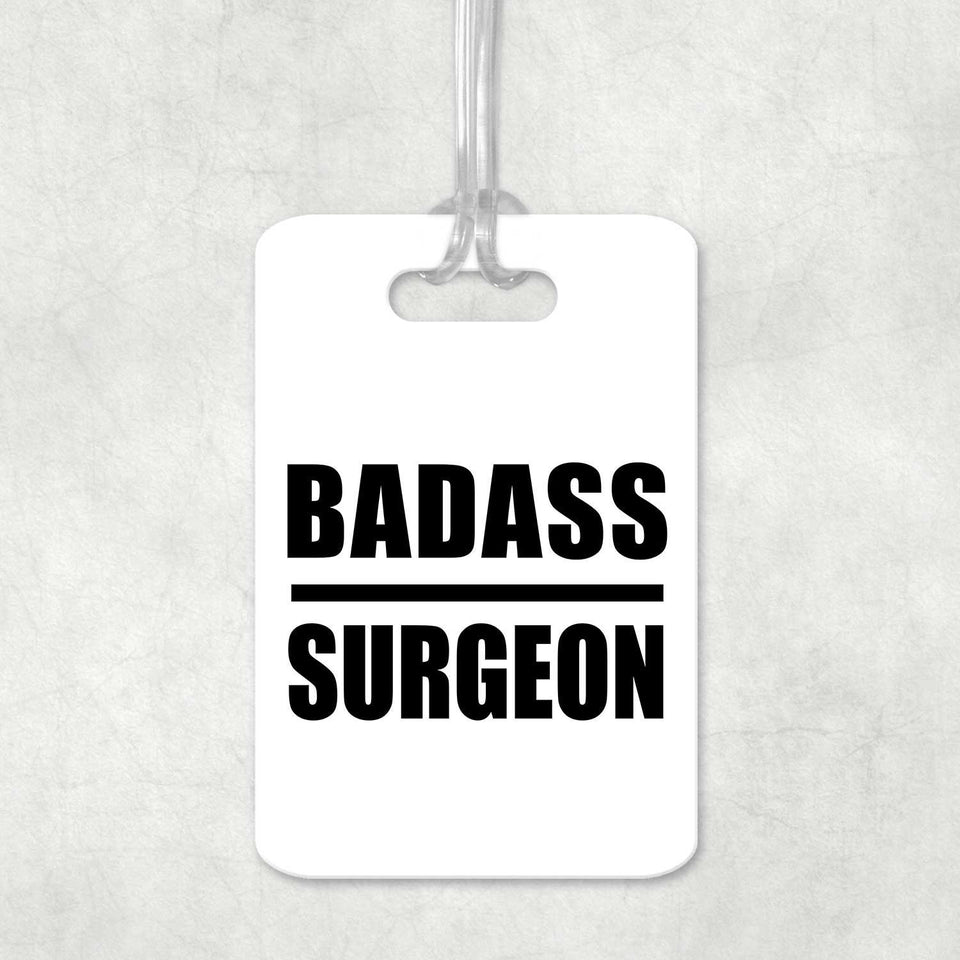 Badass Surgeon - Luggage Bag Tag