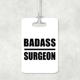Badass Surgeon - Luggage Bag Tag