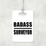 Badass Surveyor - Luggage Bag Tag