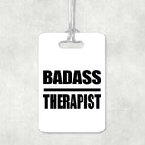 Badass Therapist - Luggage Bag Tag