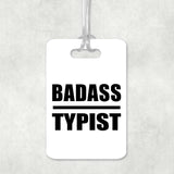Badass Typist - Luggage Bag Tag