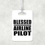 Blessed Airline Pilot - Luggage Bag Tag