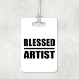 Blessed Artist - Luggage Bag Tag