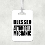 Blessed Automobile Mechanic - Luggage Bag Tag