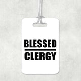 Blessed Clergy - Luggage Bag Tag
