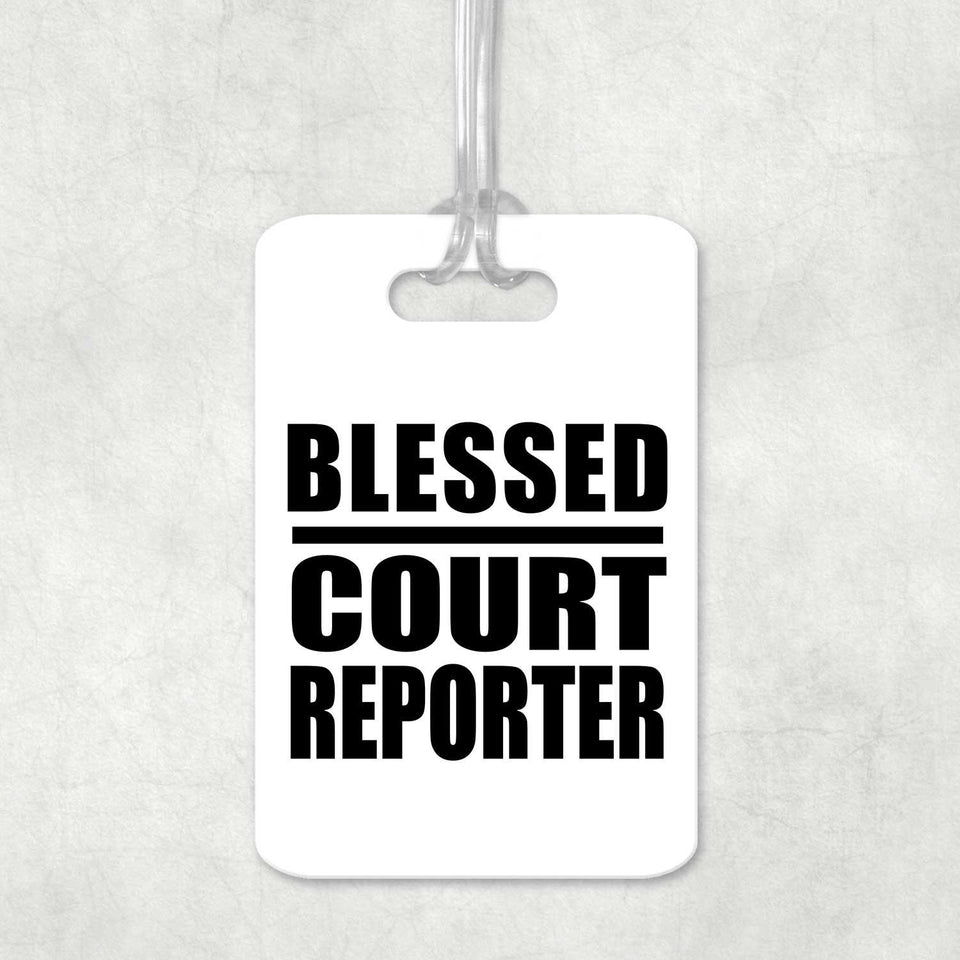 Blessed Court Reporter - Luggage Bag Tag