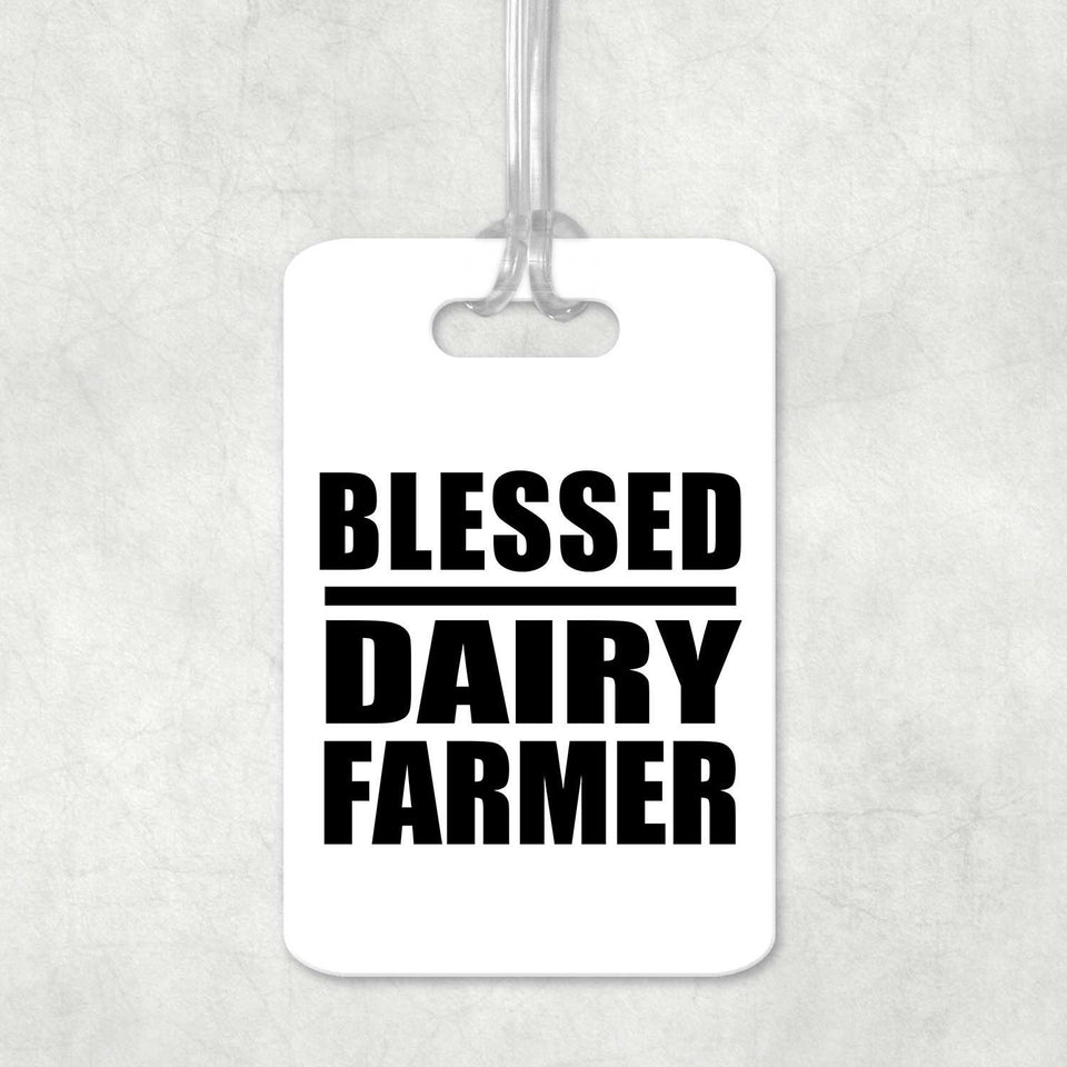 Blessed Dairy Farmer - Luggage Bag Tag