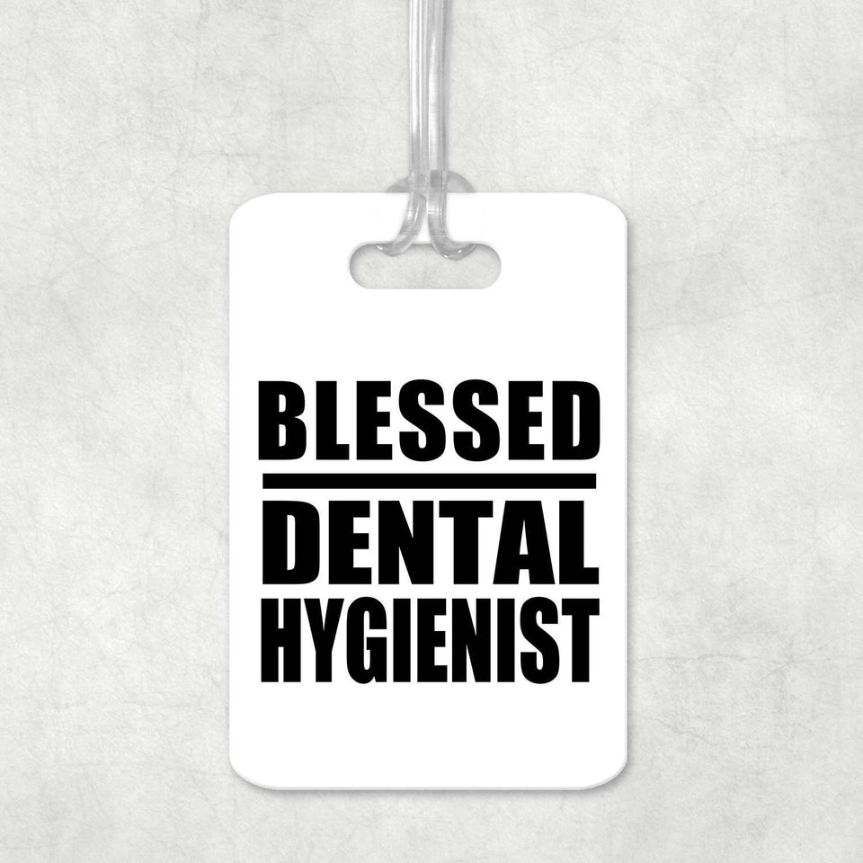 Blessed Dental Hygienist - Luggage Bag Tag