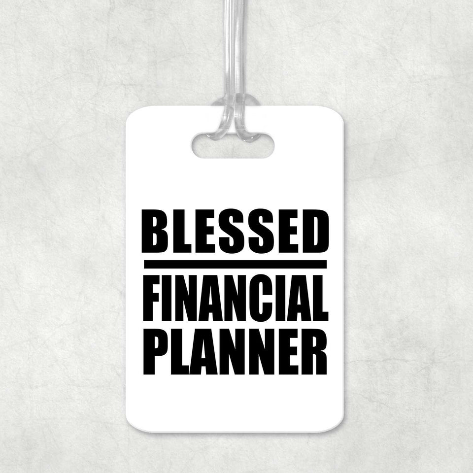 Blessed Financial Planner - Luggage Bag Tag
