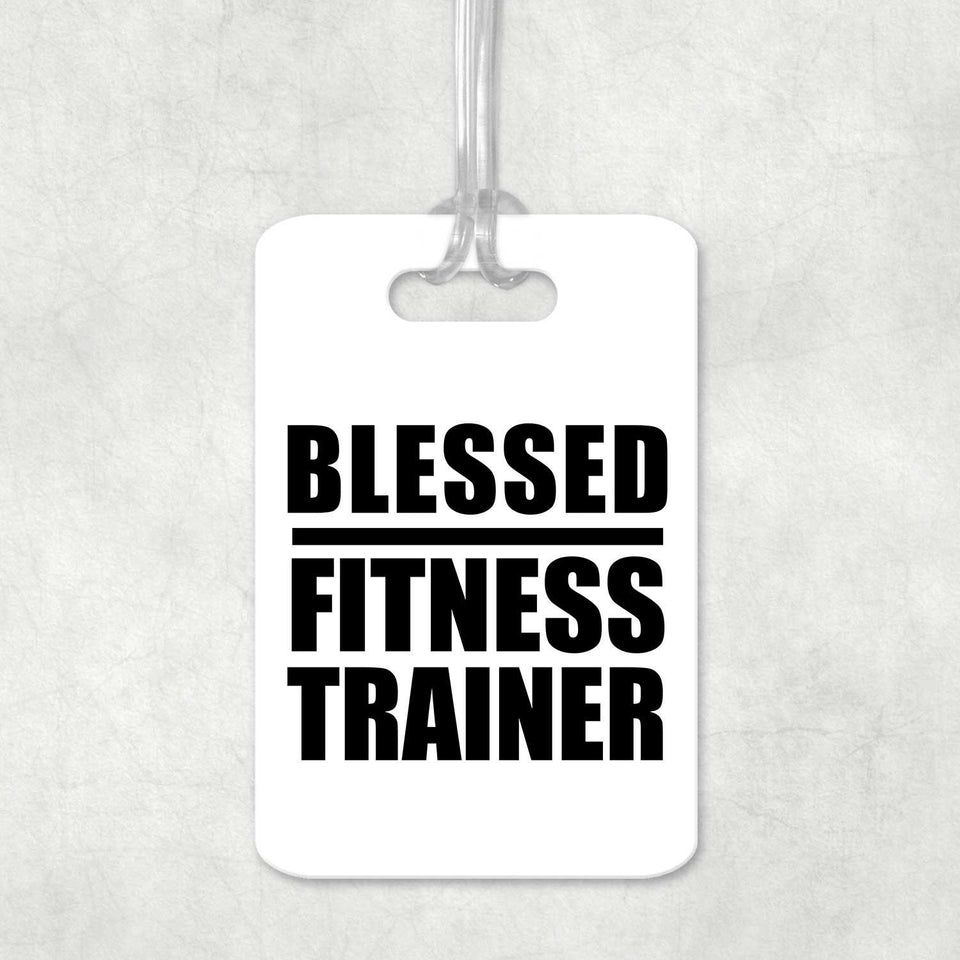 Blessed Fitness Trainer - Luggage Bag Tag