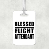 Blessed Flight Attendant - Luggage Bag Tag