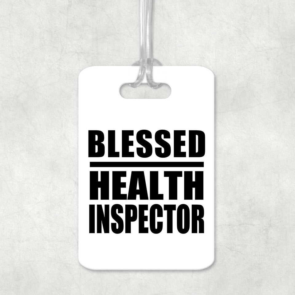 Blessed Health Inspector - Luggage Bag Tag