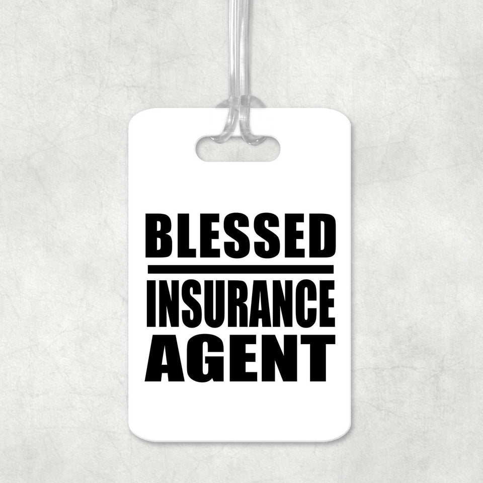 Blessed Insurance Agent - Luggage Bag Tag