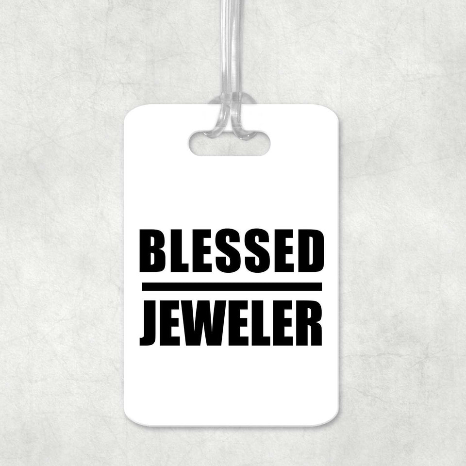 Blessed Jeweler - Luggage Bag Tag