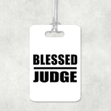 Blessed Judge - Luggage Bag Tag