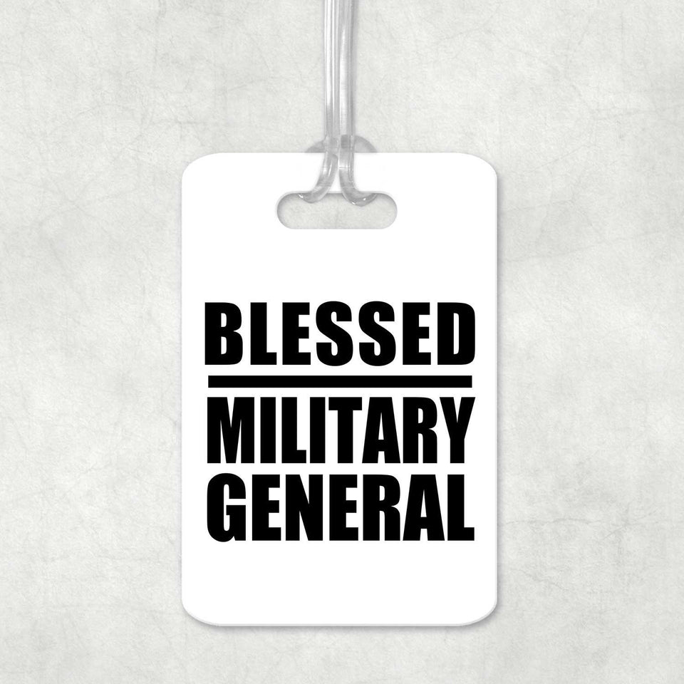 Blessed Military General - Luggage Bag Tag