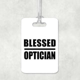 Blessed Optician - Luggage Bag Tag
